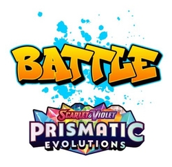 BATTLE - Prismatic Evolutions